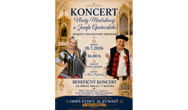 Benefičný koncert 18.6.2026 vo farnosti Vyšný Medzev so začiatkom o16: 00 hod.