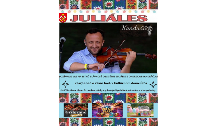 Juliáles - letná slávnosť obce Štós 17.07.2026 o 17:00 hod. v kultúrnom dome Štós