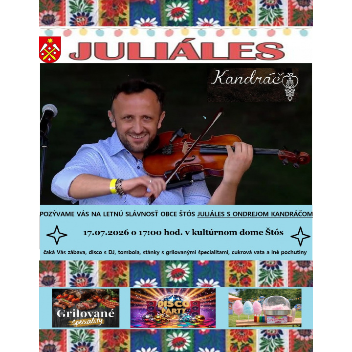 Juliáles - letná slávnosť obce Štós 17.07.2026 o 17:00 hod. v kultúrnom dome Štós